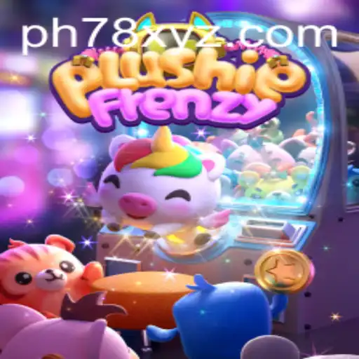 PlushieFrenzy: A Captivating Gaming Experience with PH78 Challenges