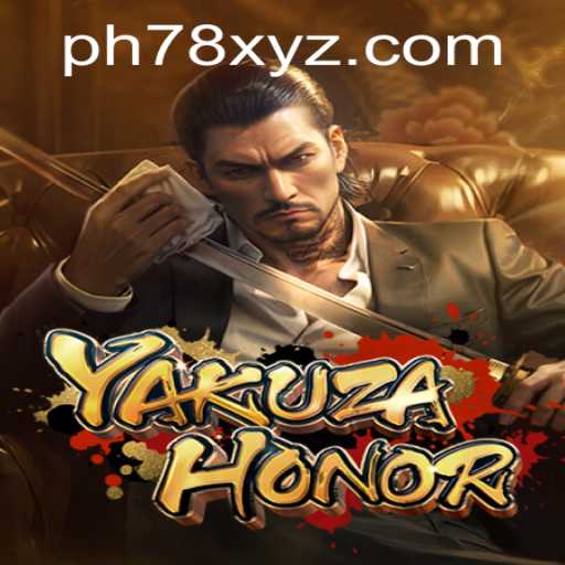 YakuzaHonor: Unveiling the Thrilling World of PH78